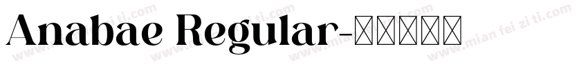 Anabae Regular字体转换